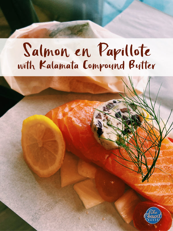Salmon en Papillote with Kalamata Compound Butter
